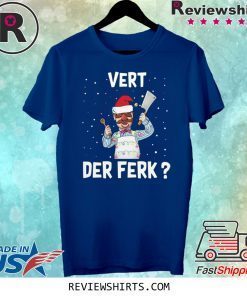 Santa Vert Der Ferk Light Christmas Shirt