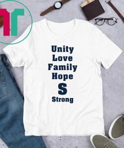 Saugus Strong Unity Love Family Hope Shirt