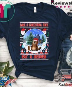 Save A Christmas Tree Eat A Beaver Tee Shirt