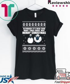 Sheep All thought It’s been said Merry Christmas T-Shirt
