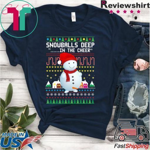 Snowballs Deep In the Cheer Christmas T-Shirt