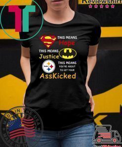 Steelers Superman This means hope this means justice shirt