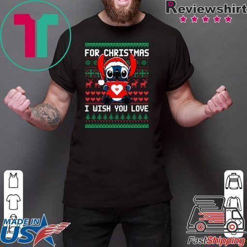 Stitch For Christmas I wish you love T-Shirt