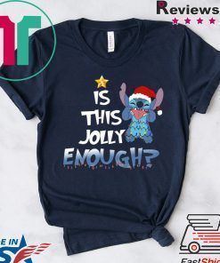 Stitch Is this Jolly enough shirt
