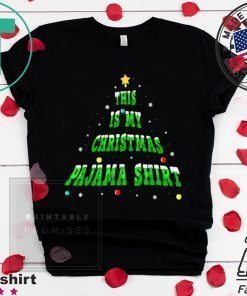 THIS IS MY CHRISTMAS PAJAMA CHRISTMAS TREE SHIRT