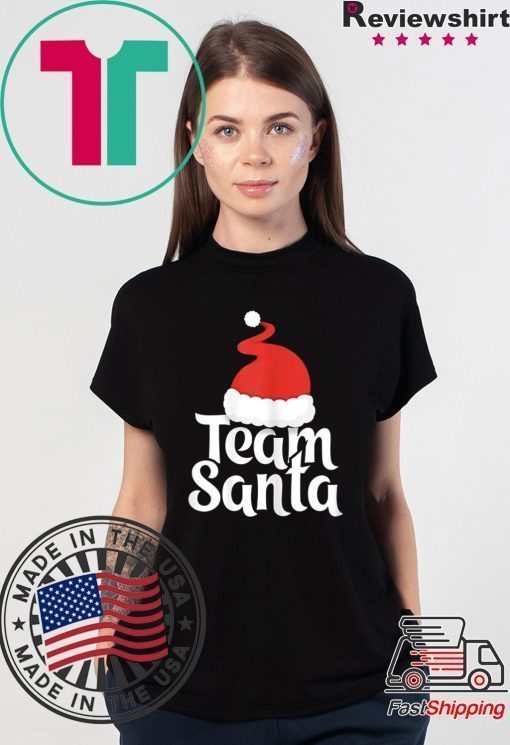 Team Santa Tshirt Christmas Family Matching Pajama T-Shirt