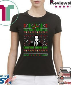 The Bachelor The Most Dramatic Christmas season ever T-Shirt