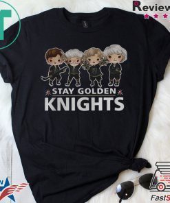 The Golden girl Stay Golden Knights shirt