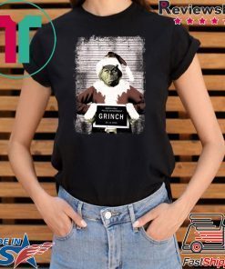 The Grinch Christmas Mugshot shirt