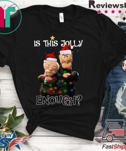 The muppets is this jolly enough christmas shirt