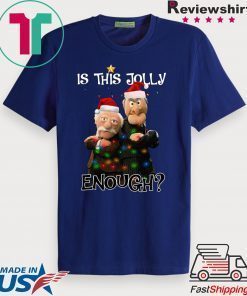 The muppets is this jolly enough christmas shirt