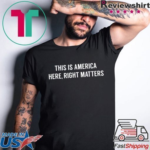 Alexander Vindman This is America Here, Right Matters Tee Shirt