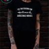 Tis the season for Hallmark Christmas movies shirt