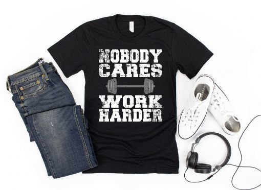 Vintage Nobody Cares Work Harder Distressed Short-Sleeve Unisex T-Shirt