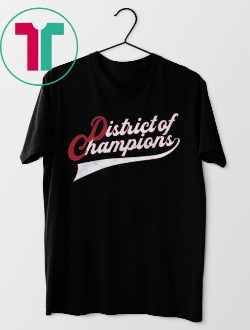 The District of Champions T-Shirt