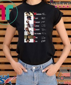 Westside Warren Eazy Snoop Tupac Short Ice Cube Dre E40 signature shirt