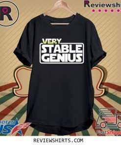 Official Will Ferrell Very Stable Genius Shirts