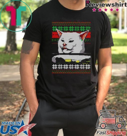 Woman yelling at a cat ugly christmas T-Shirt