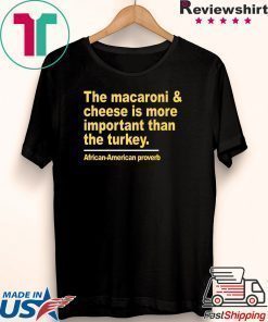 macaroni and cheese is more important Infant T-Shirt
