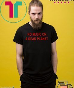 no music on a dead planet Tee Shirt