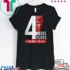 4th more years Trump 2020 shirt