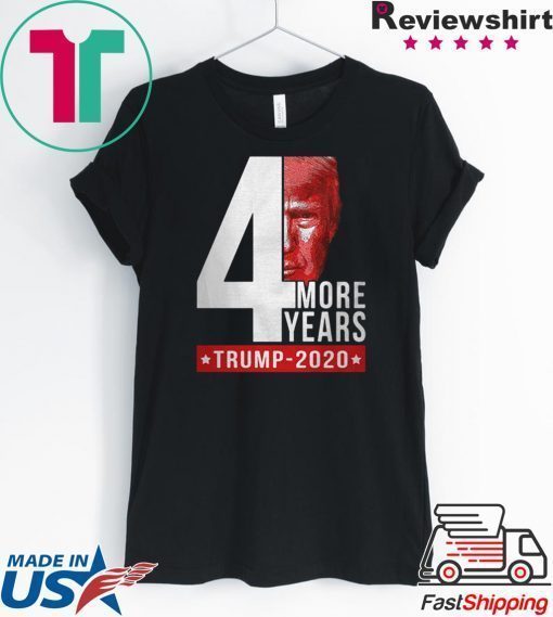 4th more years Trump 2020 shirt