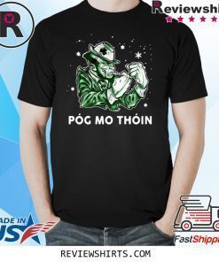 An Ordinary Man Pog Mo Thoin T-Shirt