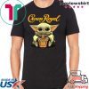 Baby Yoda Crown Royal Shirt