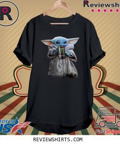 Baby Yoda Drink Monster Energy Shirt