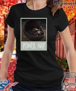 Baby Yoda Mandalorian Power Nap Shirt