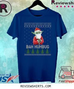 Baby Yoda bah humbug ugly christmas shirt
