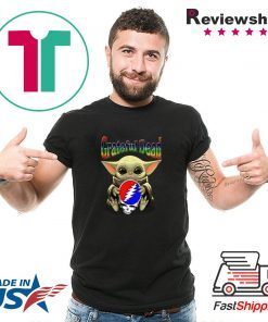 Baby Yoda hug Grateful Dead Star Wars Mandalorian shirt