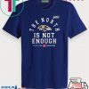 Baltimore Ravens The North Is Not Enough Unisex T-Shirt