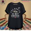 Baltimore Ravens The North Is Not Enough Tee Shirt