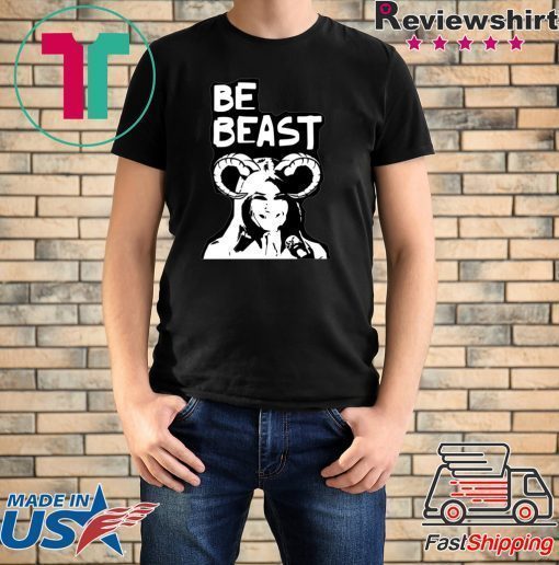 Be Beast Donald Trump T-Shirt