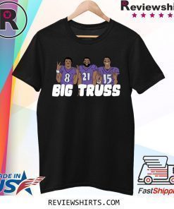 Big Truss Shirt