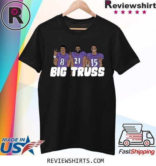 Big Truss Shirt