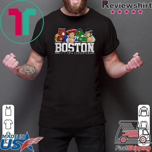 Boston City Of Champion shirt