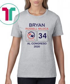 Bryan Russell Mujica Al Congreso 2020 T-Shirt