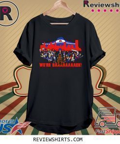 Buffalo Bills Were Back T-Shirt