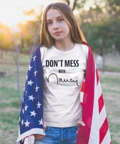 Buy Don't Mess With Nancy T-Shirt