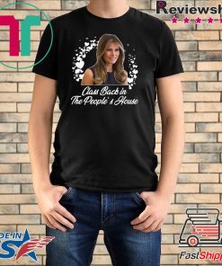 Class back in the people’s house - Melania Trump T-Shirt