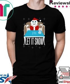 Cocaine Santa Let It Snow T-Shirt