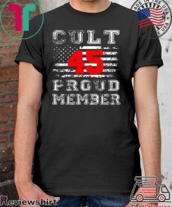 Cult 45 Proud Member 2020 Shirt