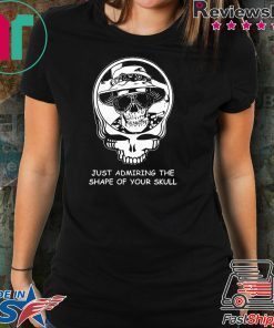 Deadheads just admiring the shape of your skull shirt