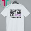 Definitively Not An ARLnow Commenter Shirt