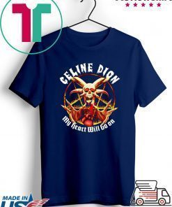 Dion My Heart Will Go On T Shirt