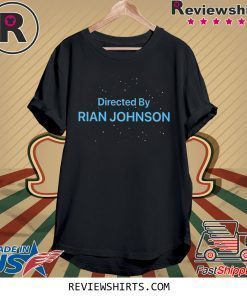 Directed By Rian Johnson T-Shirt