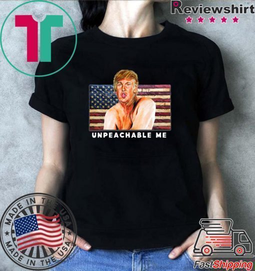 Diva Duds UNPEACHABLE ME Trump Anti Impeachment Tee Shirt