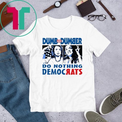 Do nothing democrats t-shirt